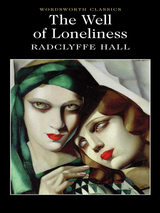 Title details for The Well of Loneliness by Radclyffe Hall - Wait list